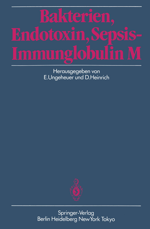 Bakterien, Endotoxin, Sepsis &mdash; Immunglobulin M - 