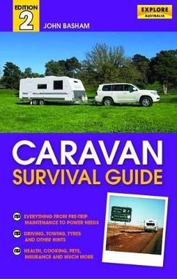 Caravan Survival Guide 2nd ed - John Basham