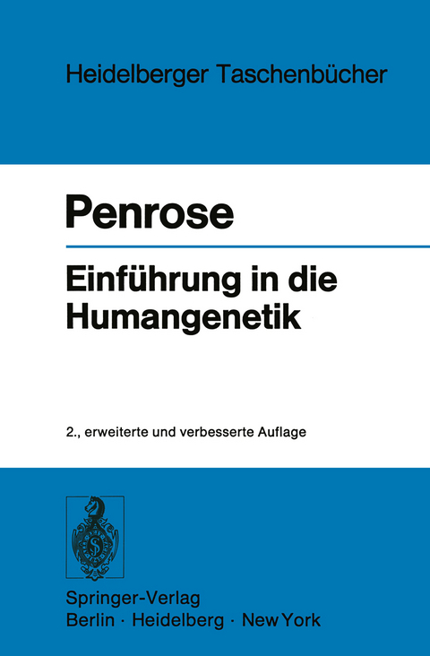 Einf&uuml;hrung in die Humangenetik - L. S. Penrose