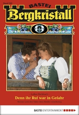 Bergkristall - Folge 292 - Lothar Eschbach