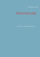 Kehomanuaali - Essi Paulam&auml;ki