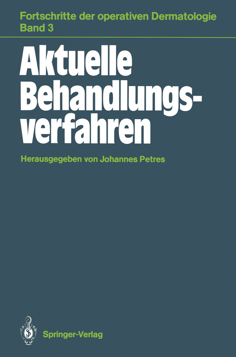 Aktuelle Behandlungsverfahren - 