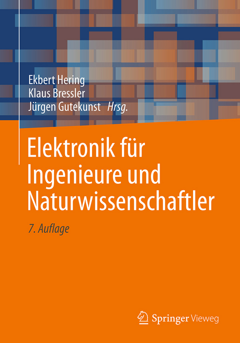 Elektronik f&uuml;r Ingenieure und Naturwissenschaftler - 