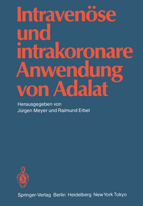 Intraven&ouml;se und intrakoronare Anwendung von Adalat - 