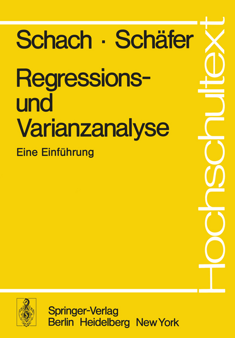 Regressions- und Varianzanalyse - S. Schach, T. Schäfer