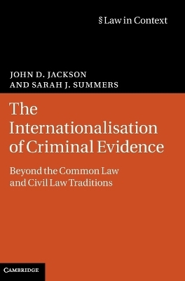 The Internationalisation of Criminal Evidence