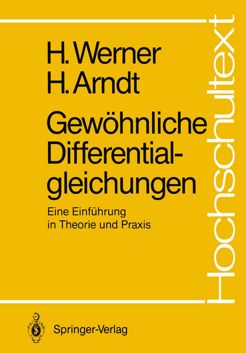 Gew&ouml;hnliche Differentialgleichungen - Helmut Werner, Herbert Arndt