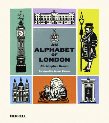Alphabet of London - Christopher Brown