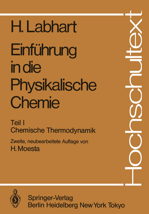 Einf&uuml;hrung in die Physikalische Chemie - Heinrich Labhart