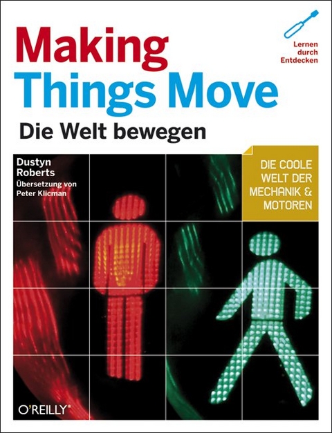 Making Things Move - Dustyn Roberts