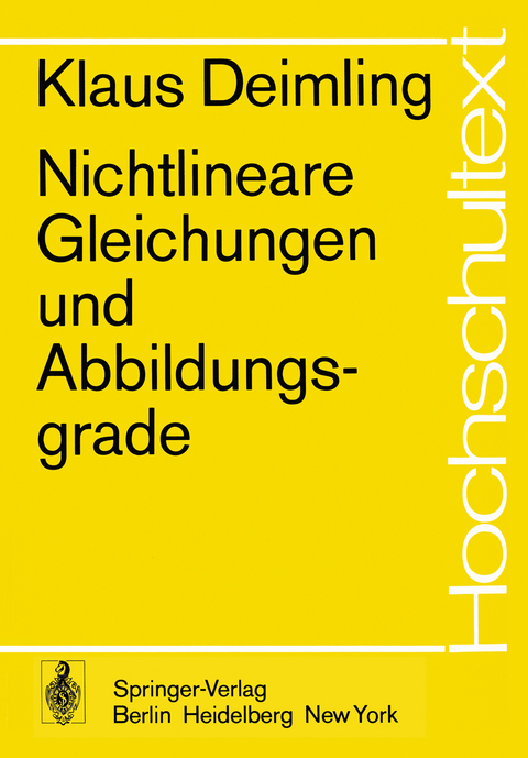 Nichtlineare Gleichungen und Abbildungsgrade - K. Deimling
