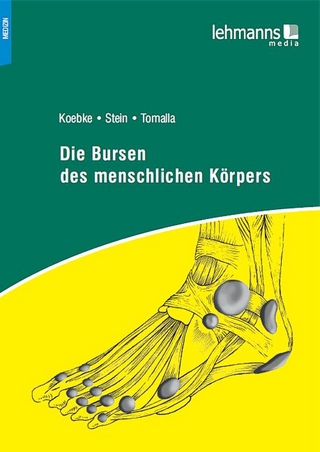 Die Bursen des menschlichen Körpers - Gregor Stein; Fred Tomalla; Jürgen Koepke