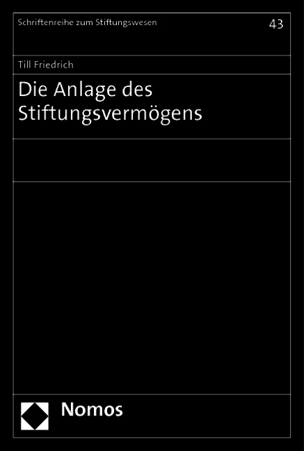 Die Anlage des Stiftungsverm&ouml;gens - Till Friedrich