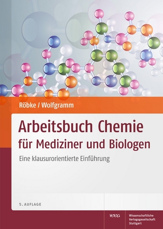 Arbeitsbuch Chemie für Mediziner und Biologen