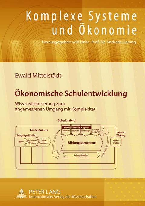 Oekonomische Schulentwicklung - Ewald Mittelst&auml;dt