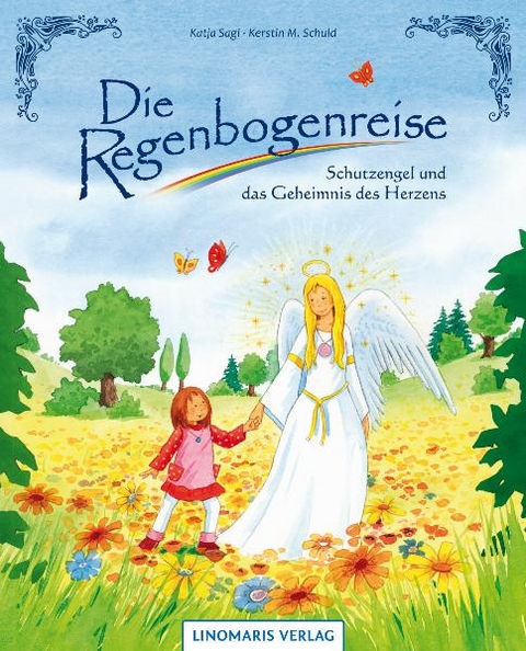 Die Regenbogenreise - Katja Sagi