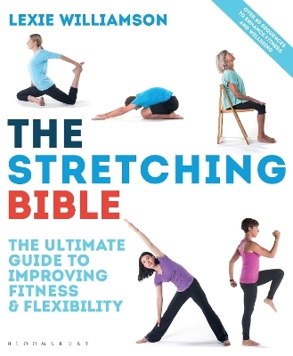 The Stretching Bible - Lexie Williamson