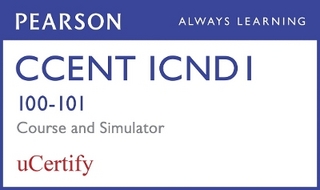CCENT ICND1 100-101 Pearson uCertify Course and Network Simulator Bundle