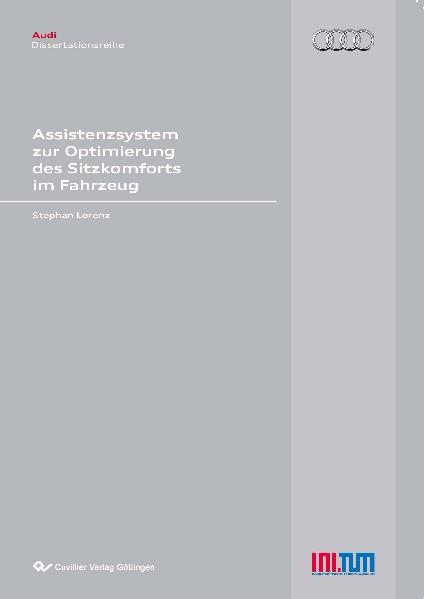 Assistenzsystem zur Optimierung des Sitzkomforts im Fahrzeug - Stephan Lorenz