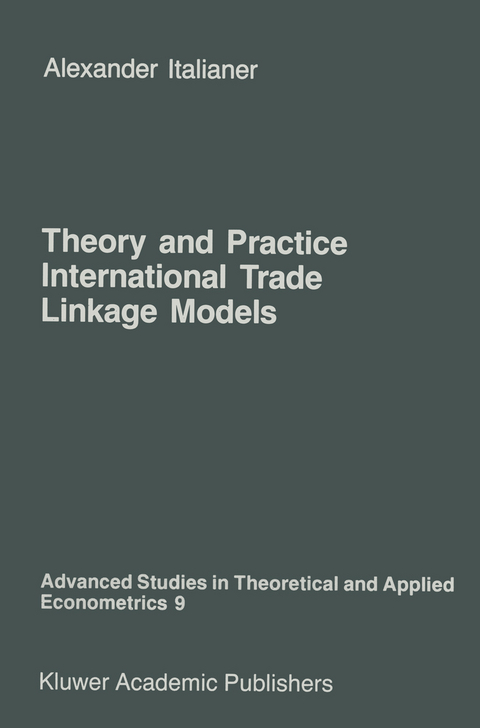 Theory and Practice of International Trade Linkage Models - A. Italianer