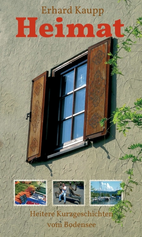 Heimat - Erhard Kaupp
