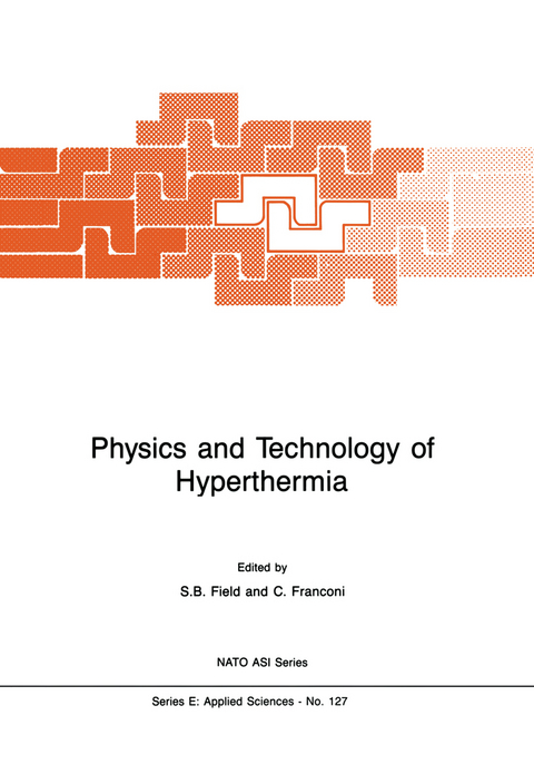 Physics and Technology of Hyperthermia - 