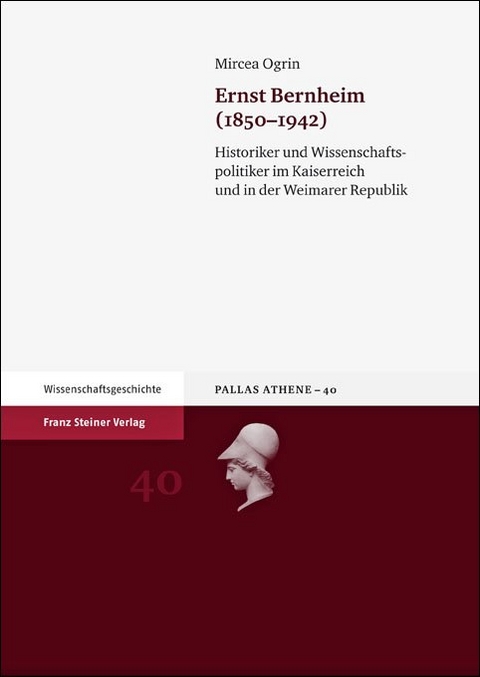 Ernst Bernheim (1850&ndash;1942) - Mircea Ogrin