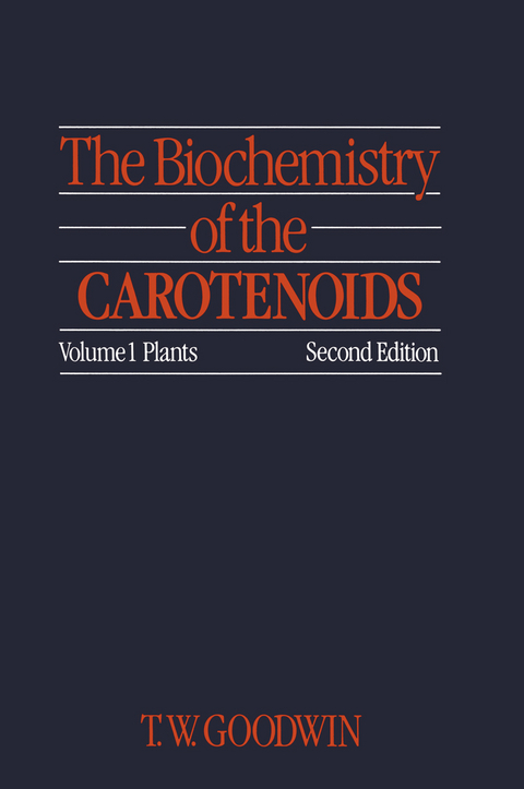 The Biochemistry of the Carotenoids - T. Goodwin
