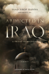 Abducted in Iraq - Saad Sirop Hanna