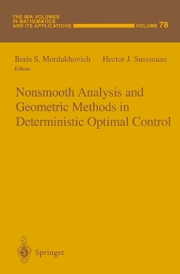Nonsmooth Analysis and Geometric Methods in Deterministic Optimal Control - 