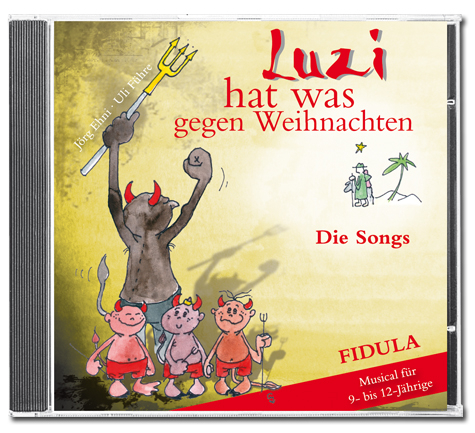 Luzi hat was gegen Weihnachten - Song-CD (Weihnachtsmusical) - Hans-J&ouml;rg Ehni