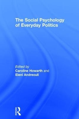 The Social Psychology of Everyday Politics - 