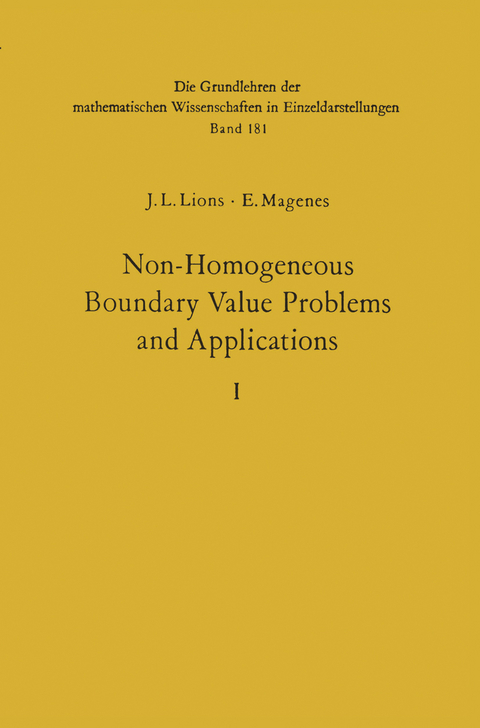Non-Homogeneous Boundary Value Problems and Applications - Jacques Louis Lions, Enrico Magenes