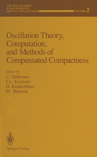 Oscillation Theory, Computation, and Methods of Compensated Compactness