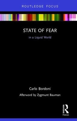 State of Fear in a Liquid World - Carlo Bordoni