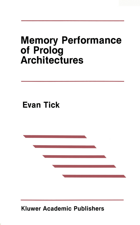 Memory Performance of Prolog Architectures - Evan Tick