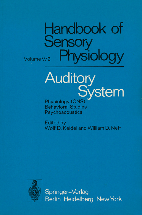 Auditory System - Moshe Abeles, G&ouml;ran Bredberg, Robert A. Butler, John H. Casseday, John E. Desmedt, Irving T. Diamond, Solomon D. Erulkar, E. F. Evans, Jay M. Goldberg, Moise H. Goldstein, David M. Green, Ivan M. Hunter-Duvar, Lloyd A. Jeffress, William D. Neff, William A. Yost, E. Zwicker