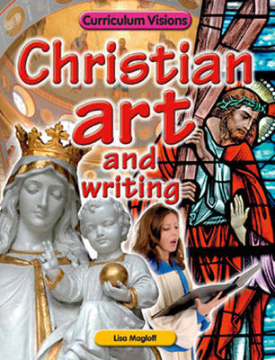Christian Art and Writing - Lisa Magloff