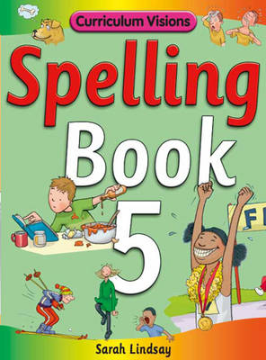 Spelling Book 5 - Sarah Lindsay