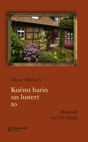 Kuemt harin un luster to - Dieter Harhues
