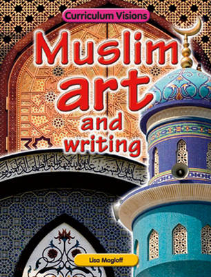 Muslim Art and Writing