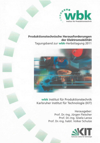 Produktionstechnische Herausforderungen der Elektromobilität