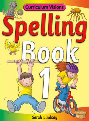 Spelling Book 1 - Sarah Lindsay