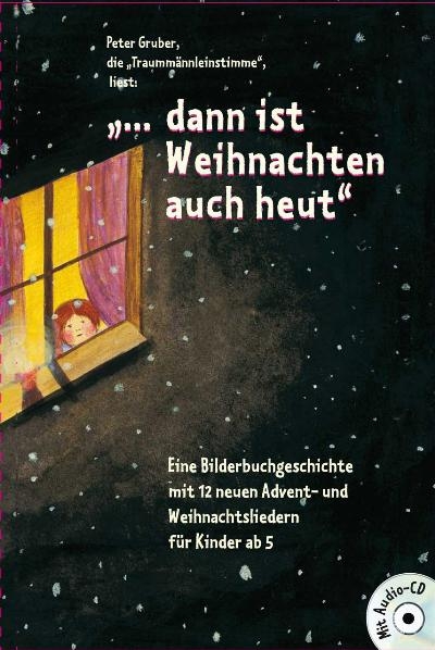 &bdquo;&hellip; Dann ist Weihnachten auch heut&ldquo; - Maria Zeisler, Gottfried Jaufenthaler