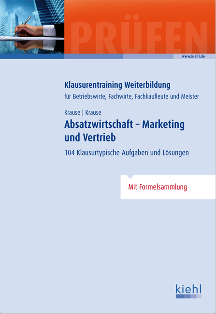 Absatzwirtschaft - Marketing und Vertrieb