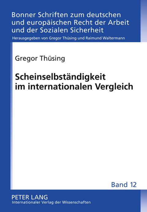 Scheinselbstaendigkeit im internationalen Vergleich - Gregor Th&uuml;sing