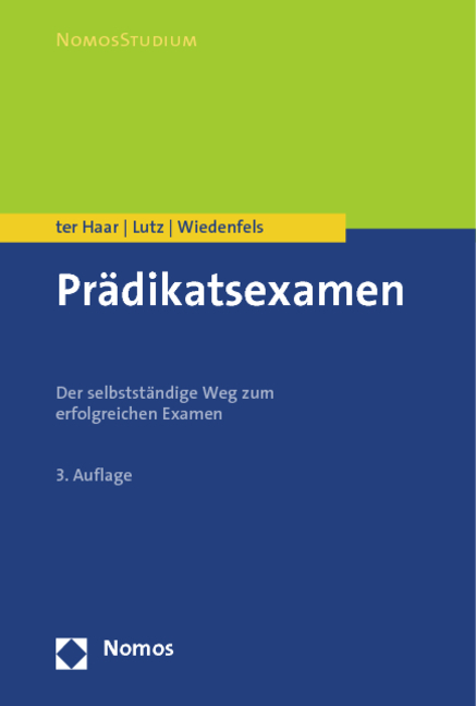 Pr&auml;dikatsexamen - Philipp ter Haar, Carsten Lutz, Matthias Wiedenfels