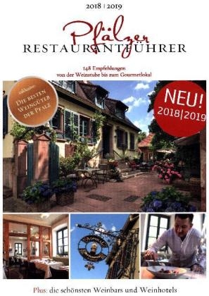 Pf&auml;lzer Restaurantf&uuml;hrer 2018/2019 - 