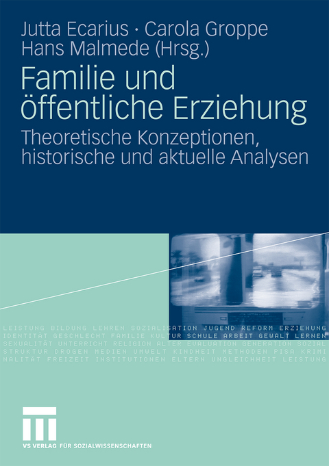 Familie und &ouml;ffentliche Erziehung - 
