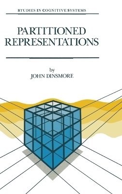 Partitioned Representations - John Dinsmore